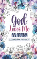 God Loves Me - Bible Verse Coloring Book for Adults