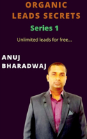 Organic leads secrets