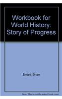 Workbook for World History: Story of Progress