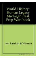 World History: Human Legacy Michigan: Test Prep Workbook
