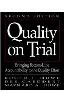 Quality on Trial