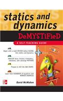 Statics and Dynamics Demystified: A Self-Teaching Guide