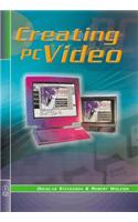 Creating PC Video