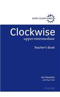 Clockwise: Upper-Intermediate: Teacher's Book