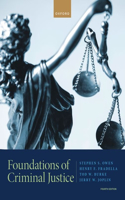 Foundations of Criminal Justice