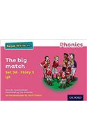Read Write Inc. Phonics: The big match (Pink Set 3A Storybook 3)