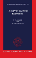 Theory of Nuclear Reactions