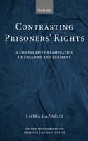 Contrasting Prisoners' Rights