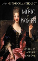 New Historical Anthology of Music by Women