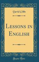 Lessons in English (Classic Reprint)