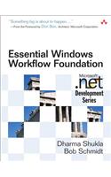 Essential Windows Workflow Foundation: (English)