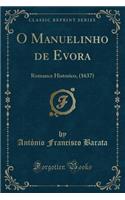 O Manuelinho de Evora