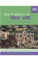 The Making of the UK for Common Entrance and Key Stage 3