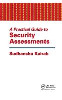 A Practical Guide to Security Assessments