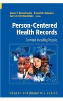 Person-Centered Health Records