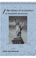 The Values of Economics: An Aristotelian Perspective
