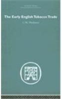 The Early English Tobacco Trade