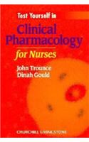 Test Yourself in Clinical Pharmacology for Nurses