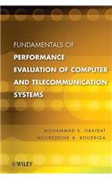 Fundamentals of Performance Evaluation of Computer and Telecommunication Systems