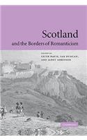 Scotland and the Borders of Romanticism