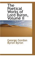The Poetical Works of Lord Byron, Volume II