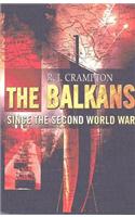The Balkans Since the Second World War