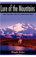 Lure of the Mountains