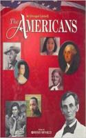 The Americans: Student Edition Grades 9-12 2007: Student Edition Grades 9-12 2007