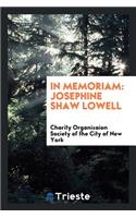 In Memoriam: Josephine Shaw Lowell