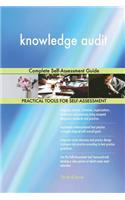 knowledge audit Complete Self-Assessment Guide