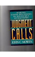 Judgment Calls