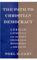 The Path to Christian Democracy