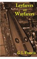 Leyfarers and Wayfarers