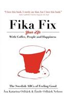 The Swedish ABCs of Feeling Good