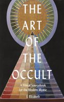 Art of the Occult: Volume 1 A Visual Sourcebook for the Modern Mystic(Art in the Margins)