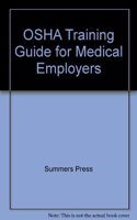 OSHA Training Guide for Medical Employers