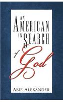 An American in Search of God
