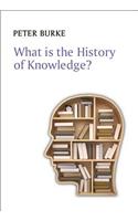 What Is the History of Knowledge?