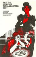 Selected Stories of Duncan Campbell Scott