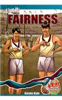 Live It: Fairness