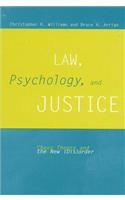 Law, Psychology, and Justice