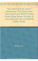 The International Law of Diplomacy
