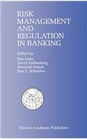 Risk Management and Regulation in Banking