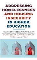 Addressing Homelessness and Housing Insecurity in Higher Education