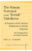Marcan Portrayal of the «Jewish» Unbeliever