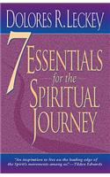 7 Essentials for the Spiritual Journey