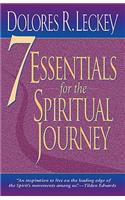 7 Essentials for the Spiritual Journey