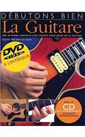 Debutons Bien: La Guitare