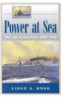 Power at Sea v. 1; Age of Navalism, 1890-1918