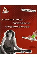 Uncommon Worship Experiences Leader's Resource